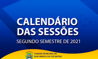 Câmara Municipal divulga o calendário das sessões do 2º Semestre de 2021